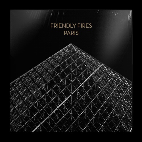 Friendly fires paris - paris, (vinyl)
