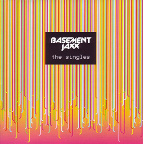 Basement jaxx the singles - the,