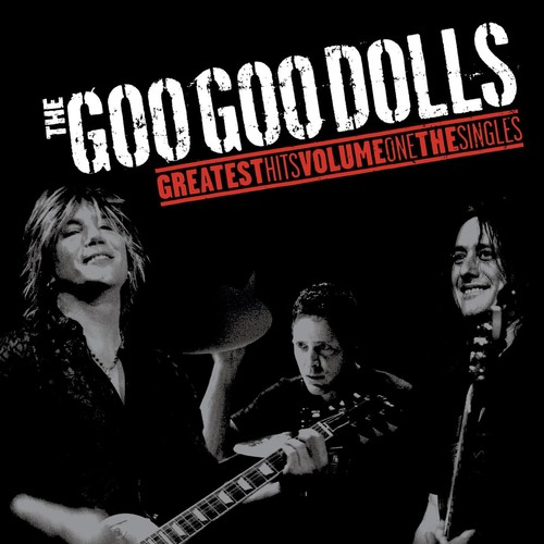 Goo dolls greatest - goo, hits